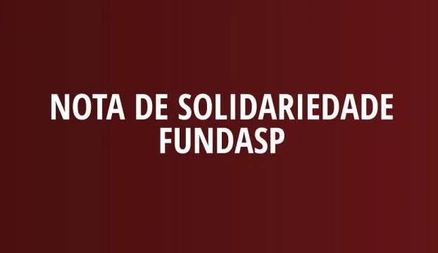 Nota de solidariedade FUNDASP: incêndio no teatro da PUC Paraná
